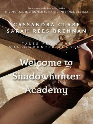 cover image of Welcome to Shadowhunter Academy